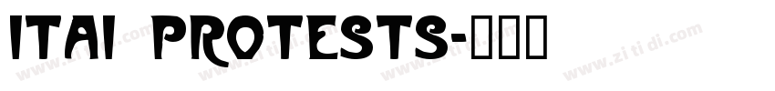 Itai Protests字体转换